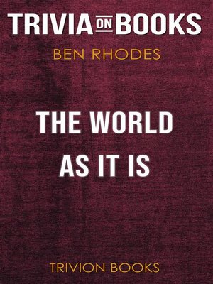 cover image of The World as It Is by Benjamin Rhodes (Trivia-On-Books)